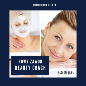 NOWY ZAWÓD - tester - recenzent - Beauty Coach